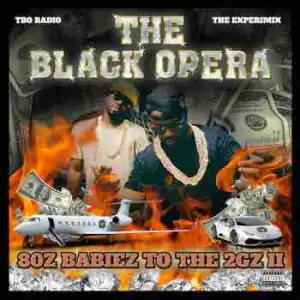 80z Babiez To The 2Gz 2 BY The Black Opera